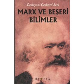 MARX VE BEŞERİ BILIMLER - GERHARD SEEL