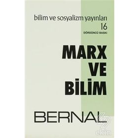 Marx ve Bilim - J. D. Bernal