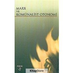 MARX VE KOMÜNALİST OTONOMI - A. CENGIZ BAYSOY