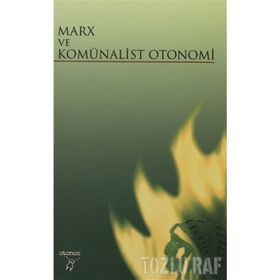 MARX VE KOMÜNALİST OTONOMI - A. CENGIZ BAYSOY