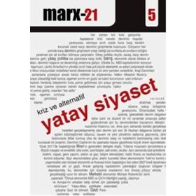 MARX21 (5): KRIZ VE ALTERNATIF YATAY SIYASET - CHRIS STEPHENSON;ALEX CALLINICOS;PHILIP MARFLEET;NACI SÖNMEZ;H. M. ÇELEBIOĞLU;ŞAFAK AYKAÇ