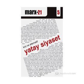 MARX21 (5): KRIZ VE ALTERNATIF YATAY SIYASET - CHRIS STEPHENSON;ALEX CALLINICOS;PHILIP MARFLEET;NACI SÖNMEZ;H. M. ÇELEBIOĞLU;ŞAFAK AYKAÇ