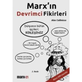 MARX'IN DEVRIMCI FIKIRLERI - ALEX CALLINICOS