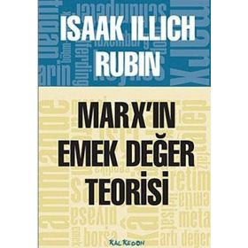 MARXIN EMEK DEĞER TEORISI - ISAAK ILLICH RUBIN