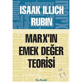 MARXIN EMEK DEĞER TEORISI - ISAAK ILLICH RUBIN