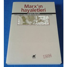 MARX´IN HAYALETLERI - JACQUES DERRIDA