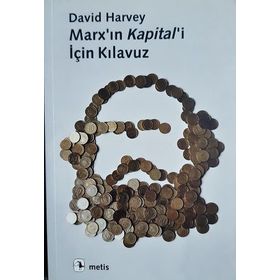 MARX'IN KAPITAL'I İÇİN KILAVUZ - DAVID HARVEY