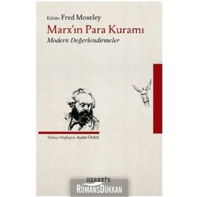 Marx’ın Para Kuramı - Fred Moseley
