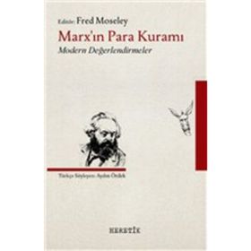 Marx’ın Para Kuramı - Fred Moseley