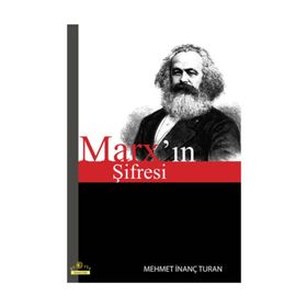 Marx'ın Şifresi - Mehmet İnanç Turan