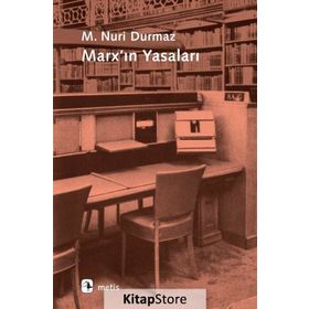 Marx’ın Yasaları - M. Nuri Durmaz