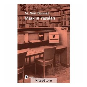 Marx’ın Yasaları - M. Nuri Durmaz