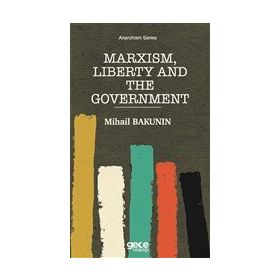 Marxism Liberty And The Government-Gece Kitaplığı