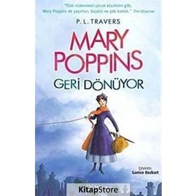 Mary Poppins Geri Dönüyor - Pamela Lyndon Travers