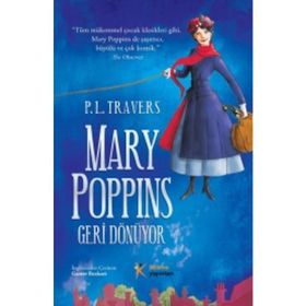 Mary Poppins Geri Dönüyor - Pamela Lyndon Travers