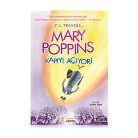 MARY POPPINS KAPIYI AÇIYOR! - P. L. TRAVERS