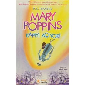 MARY POPPINS KAPIYI AÇIYOR! - P. L. TRAVERS