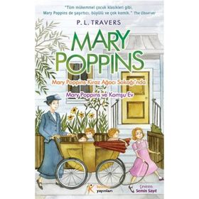 MARY POPPINS KIRAZ AĞACI SOKAĞINDA - P. L. TRAVERS