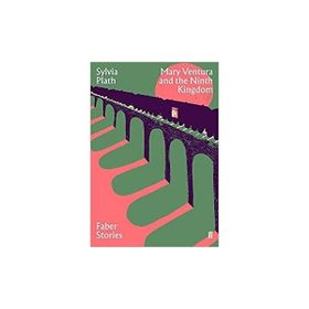 Mary Ventura and the Ninth Kingdom: Faber Stories - Kolektif