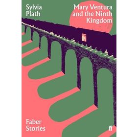 Mary Ventura and the Ninth Kingdom: Faber Stories - Kolektif