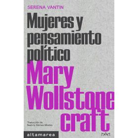Mary Wollstonecraft: Kadın Haklarının Gerekçelendirmesi`nin Yazarı William Godwin