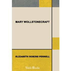 Mary Wollstonecraft: Kadın Haklarının Gerekçelendirmesi`nin Yazarı William Godwin