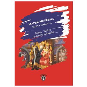 Marya Marovna Rusça Türkçe Bakışımlı Hikayeler - Kolektif