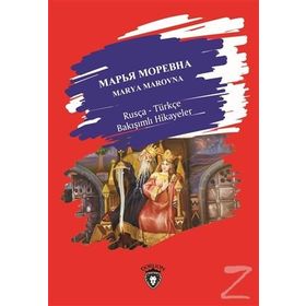 Marya Marovna Rusça Türkçe Bakışımlı Hikayeler - Kolektif