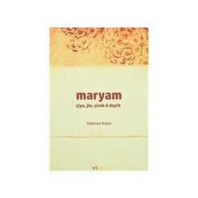 Maryam - Çiya, Jin, Çırok u Dayık - Mahmut Aslan
