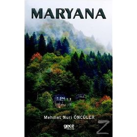 Maryana - Mehmet Nuri Öncüler