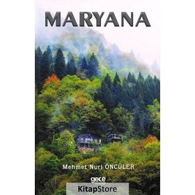 Maryana - Mehmet Nuri Öncüler
