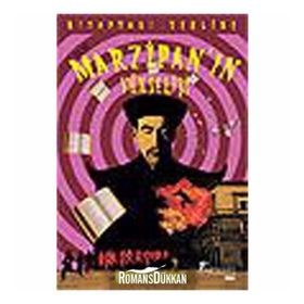 MARZİPAN´IN YÜKSELİŞİ - ÜNVER ALIBEY