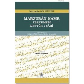 Marzuban-Name Tercümesi / Marzuban bin Rüstem / Türk Dil Kurumu Yayınları