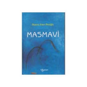MAS MAVI - ASENA EREN ARIOĞLU
