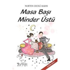 MASA BAŞI MINDER ÜSTÜ - NURTEN CECELI ALKAN