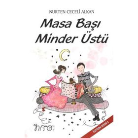 MASA BAŞI MINDER ÜSTÜ - NURTEN CECELI ALKAN