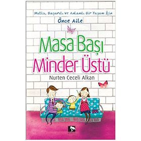 MASA BAŞI MINDER ÜSTÜ - NURTEN CECELI ALKAN