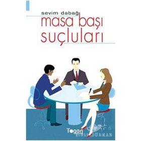 MASA BAŞI SUÇLULARI - SEVIM DABAĞ