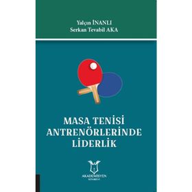 Masa Tenisi Antrenörlerinde Liderlik - Serkan Tevabil Aka