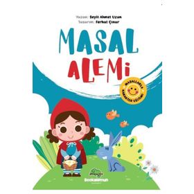 Masal Alemi Masallarla Karakter Eğitimi Ahmet Uzun Ferhat Çınar