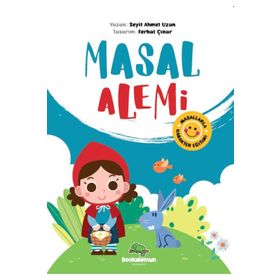 Masal Alemi Masallarla Karakter Eğitimi Ahmet Uzun Ferhat Çınar