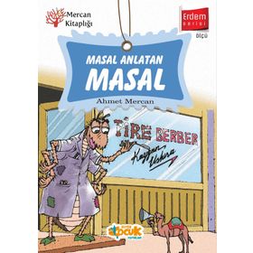 Masal Anlatan Masal - Ahmet Mercan