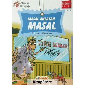 Masal Anlatan Masal - Ahmet Mercan