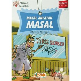 Masal Anlatan Masal - Ahmet Mercan
