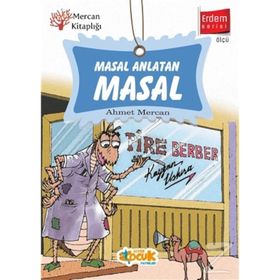 Masal Anlatan Masal - Ahmet Mercan