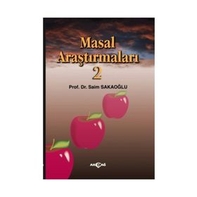 Masal Araştırmaları 2 - Prof. Dr. Saim Sakaoğlu