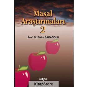 Masal Araştırmaları 2 - Prof. Dr. Saim Sakaoğlu
