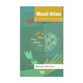 Masal Atlası - Mustafa Ruhi Şirin
