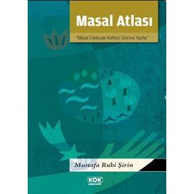 Masal Atlası - Mustafa Ruhi Şirin