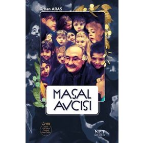 Masal Avcısı - Orhan Aras